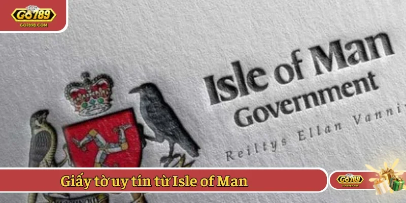 Chứng từ đáng tin cậy của Isle of Man