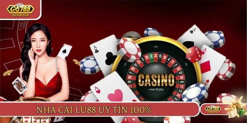 LU88 khẳng định uy tín 100% không đối thủ nào sánh bằng