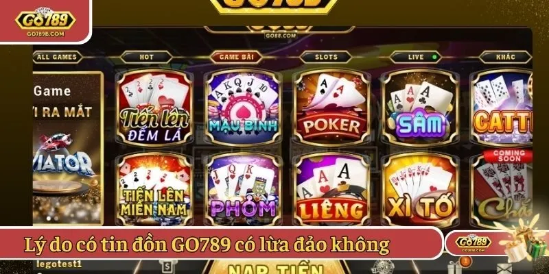 Lý do xuất hiện tin đồn GO789 có lừa đảo không 