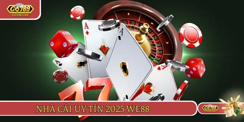 Tham gia ngay vào sân chơi WE88 để kiếm tiền mượt mà